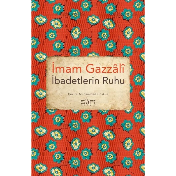 İbadetlerin Ruhu