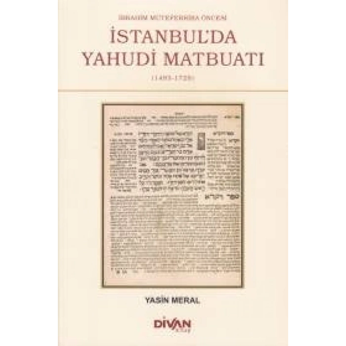 İbrahim Müteferrika Öncesi İstanbulda Yahudi Maybuatı