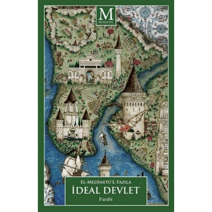İdeal Devlet (El Medinetül Fazıla)