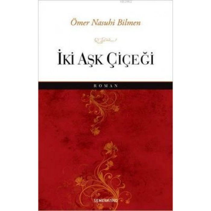 İki Aşk Çiçeği