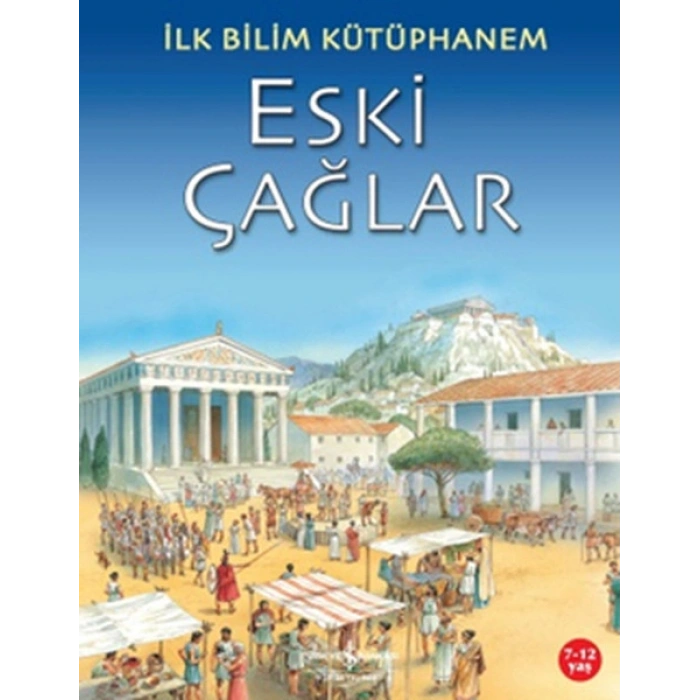 İlk Bilim Kütüphanem Eski Çağlar