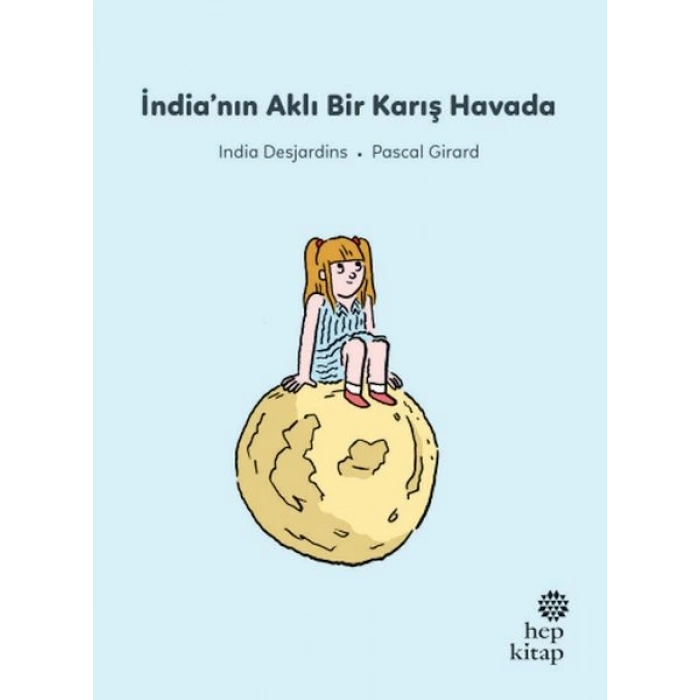 İlk Okuma Hikâyeleri İndia’nın Aklı Bir Karış Havada