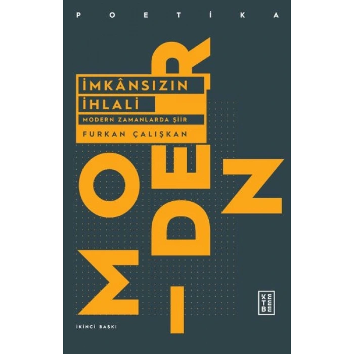 İmkansızın İhlali - Modern Zamanlarda Şiir