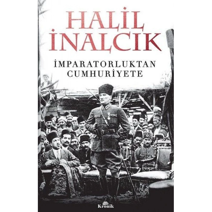 İmparatorluktan Cumhuriyete