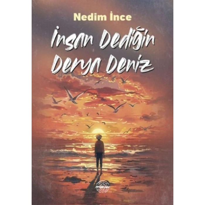 İnsan Dediğin Derya Deniz