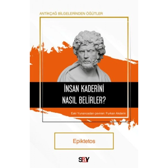 İnsan Kaderini Nasıl Belirler?