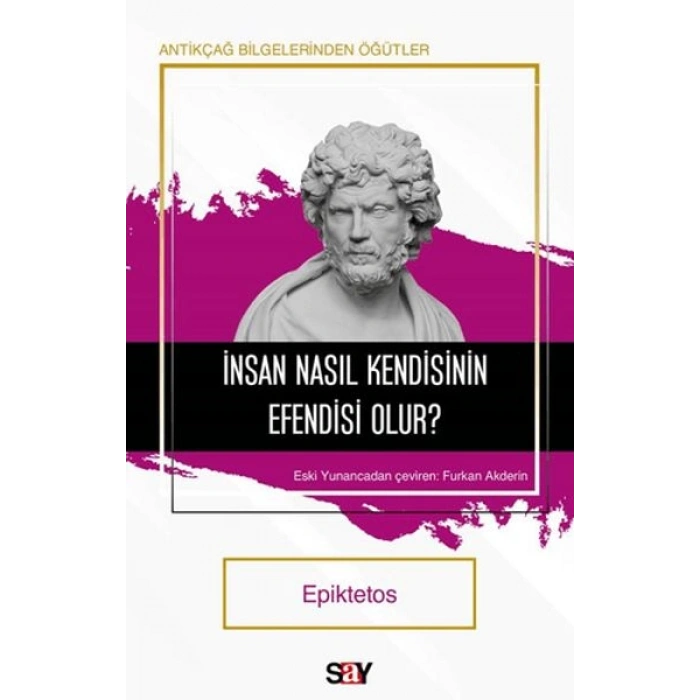 İnsan Nasıl Kendisinin Efendisi Olur?