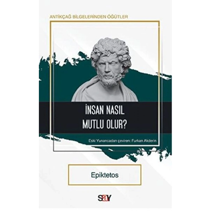 İnsan Nasıl Mutlu Olur?