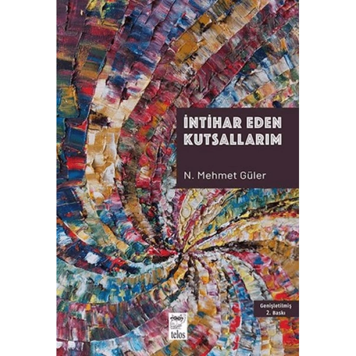İntihar Eden Kutsallarım