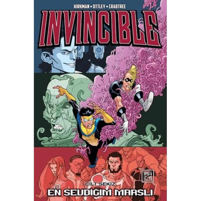 Invincible 8 - En Sevdiğim Marslı