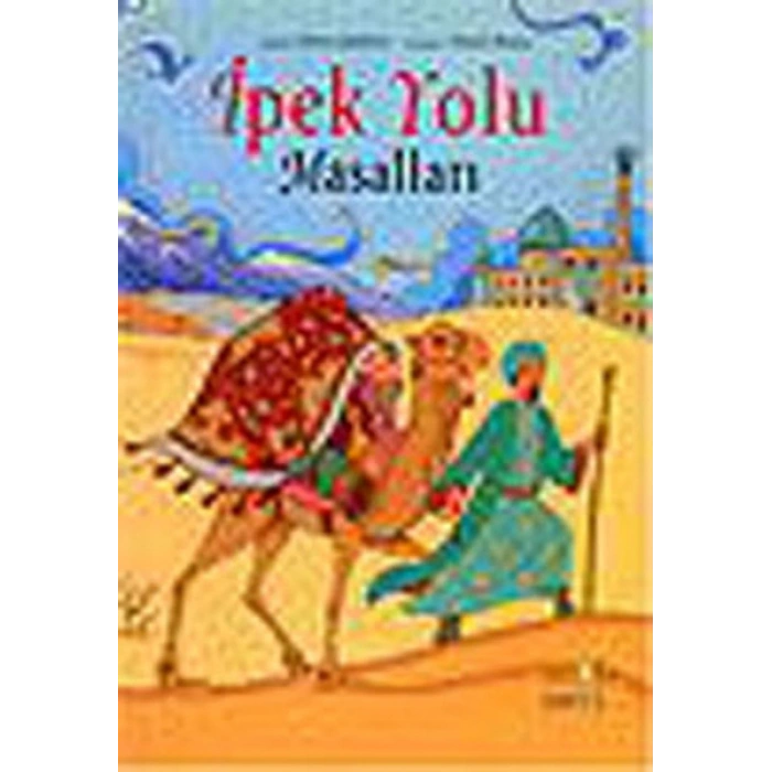 İpek Yolu Masalları