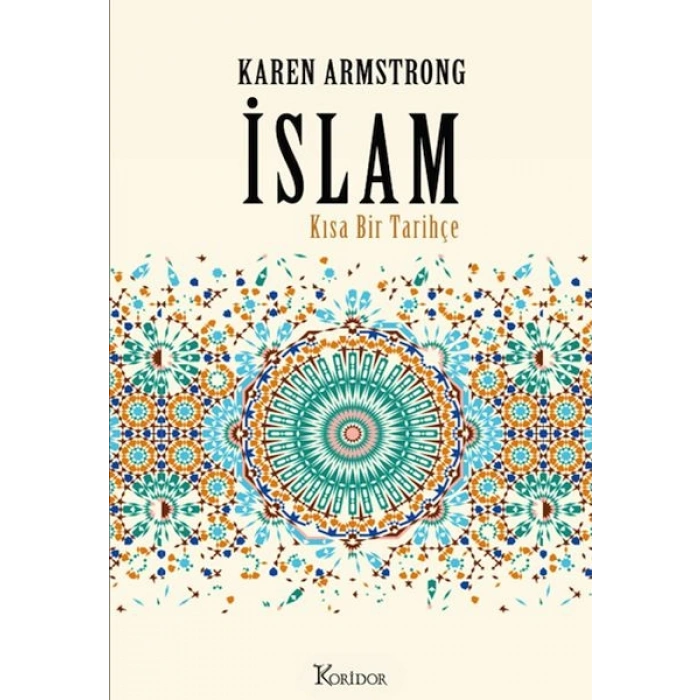 İslam Kısa Bir Tarihçe (Bez Ciltli)