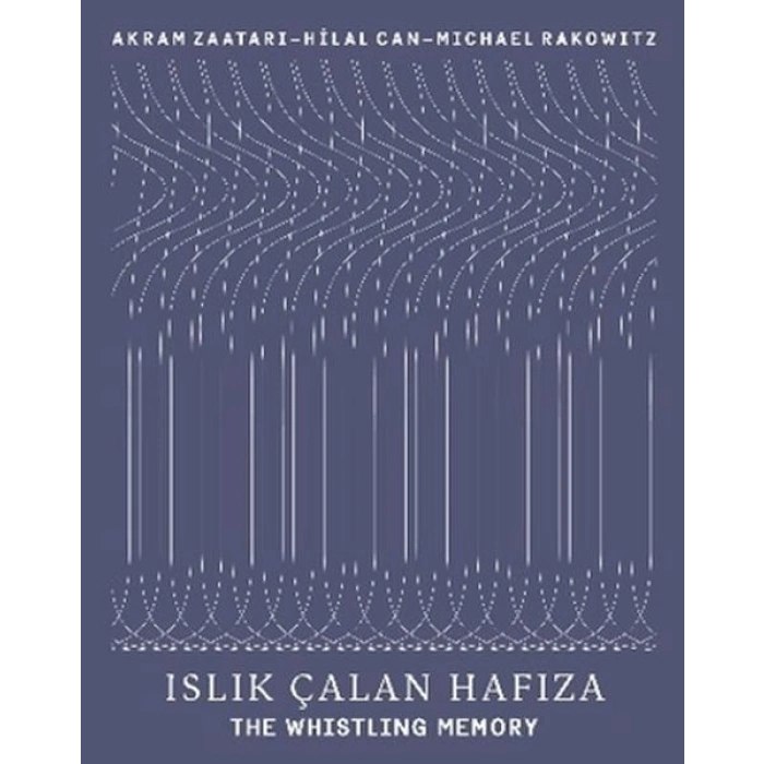 Islık Çalan Hafıza - The Whistling Memory