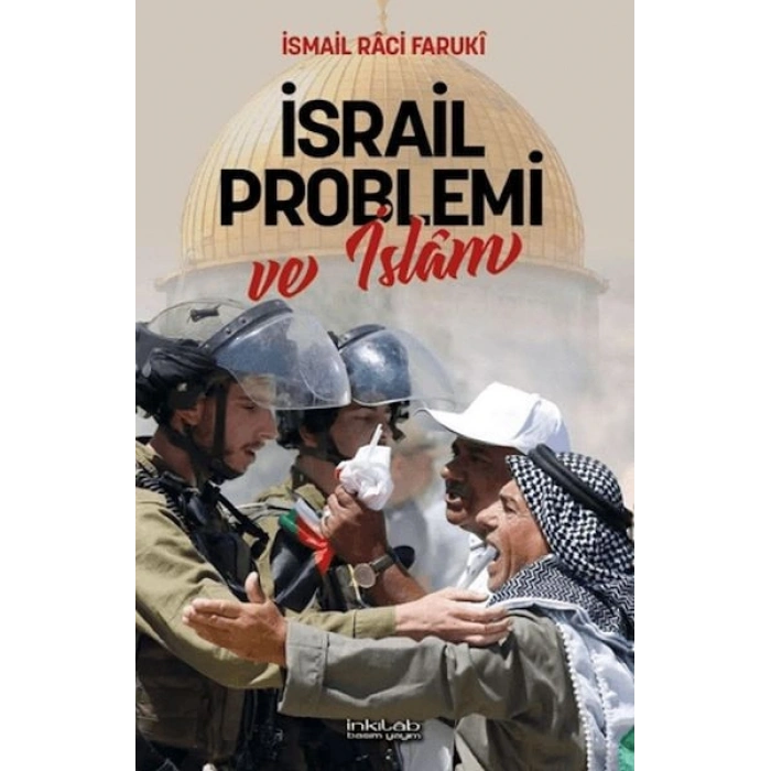 İsrail Problemi ve İslâm