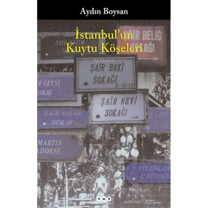İstanbulun Kuytu Köşeleri