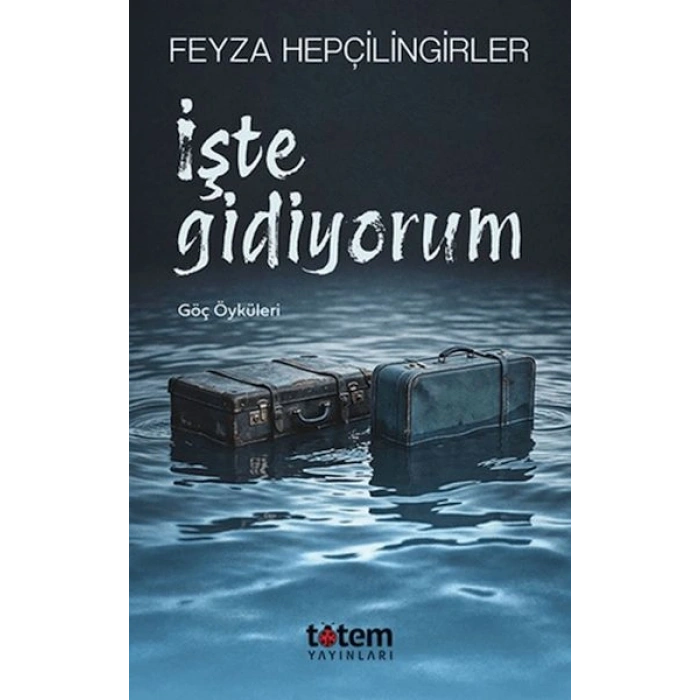 İşte Gidiyorum
