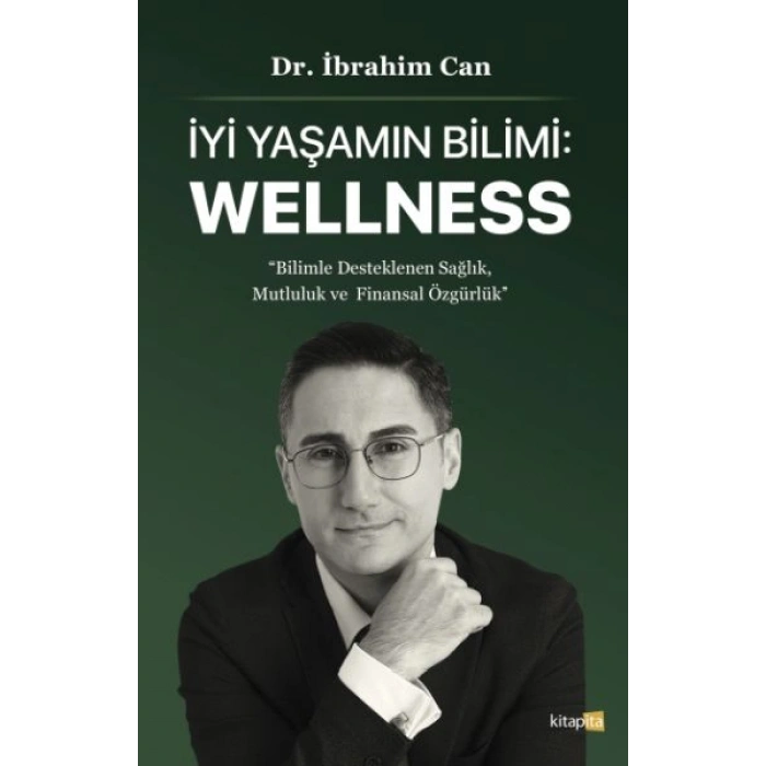 İyi Yaşamın Bilimi Wellness