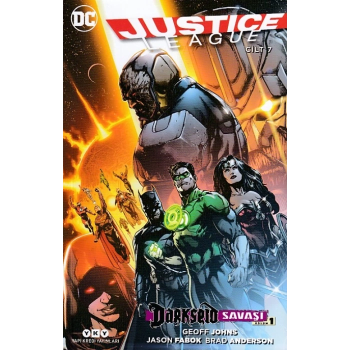 Justice League Cilt 7 - Darkseid Savaşı Bölüm 1