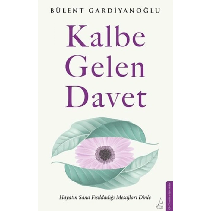 Kalbe Gelen Davet