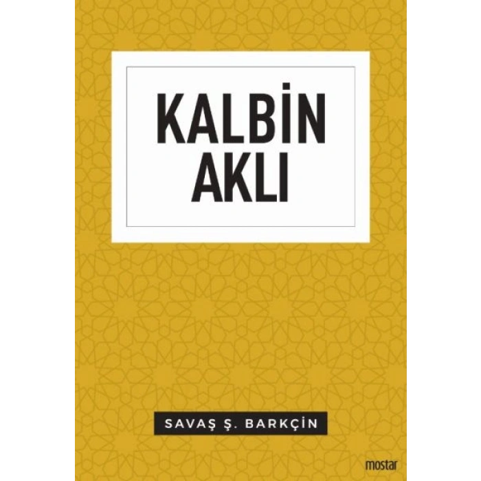 Kalbin Aklı - Düşünce Serisi