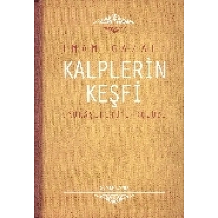 Kalplerin Keşfi / Mukaşefetül Kulüp