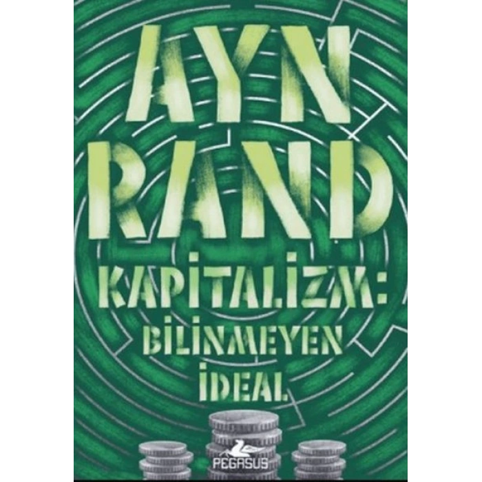 Kapitalizm Bilinmeyen İdeal