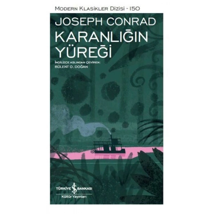 Karanlığın Yüreği- Modern Klasikler Dizisi