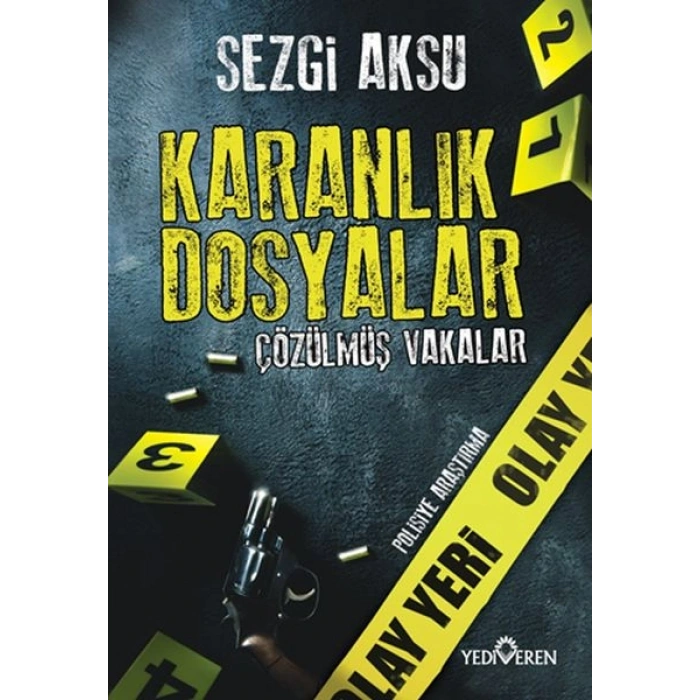 Karanlık Dosyalar Çözülmüş Vakalar