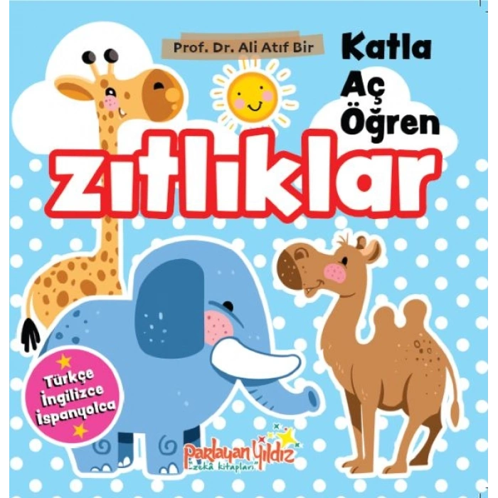 Katla-Aç-Öğren Zıtlıklar