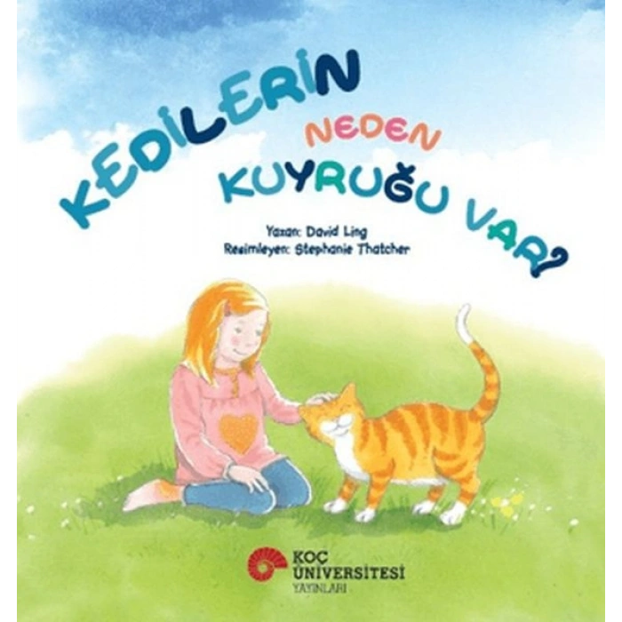 Kedilerin Neden Kuyruğu Var?