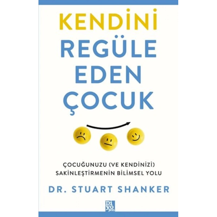 Kendini Regüle Eden Çocuk