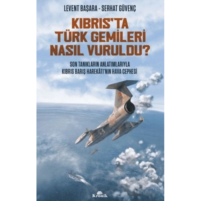 Kıbrısta Türk Gemileri Nasıl Vuruldu?