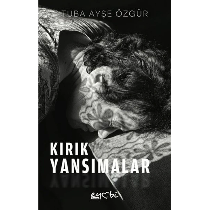 Kırık Yansımalar