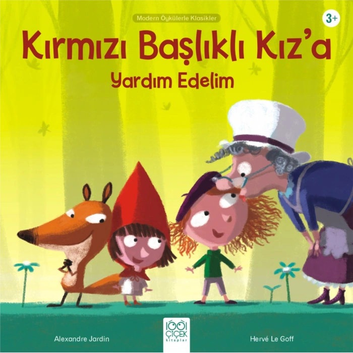 Kırmızı Başlıklı Kız’a Yardım Edelim - Modern Öykülerle Klasikler
