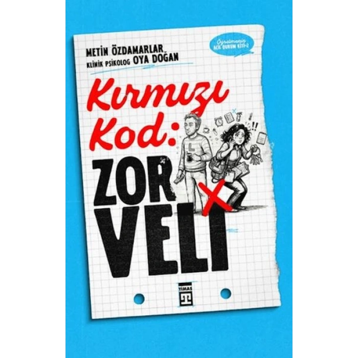 Kırmızı Kod Zor Veli