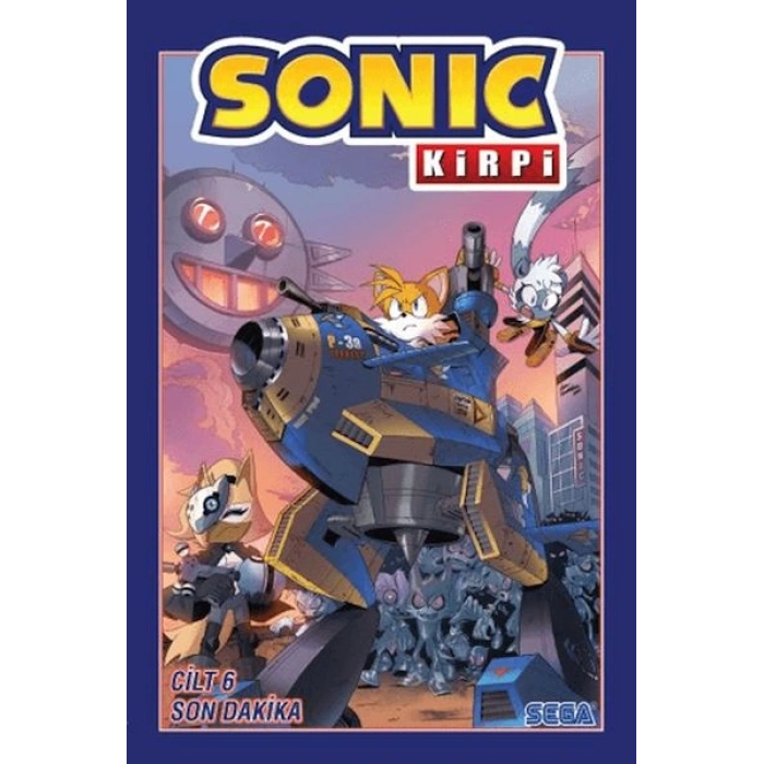 Kirpi Sonic Cilt 6 Son Dakika
