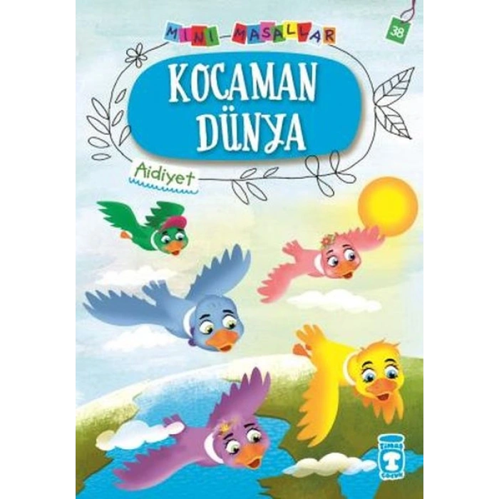 Kocaman Dünya - Mini Masallar 4 (38)