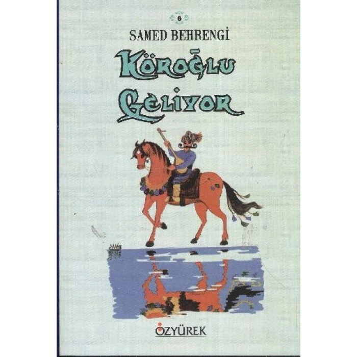 Köroğlu Geliyor
