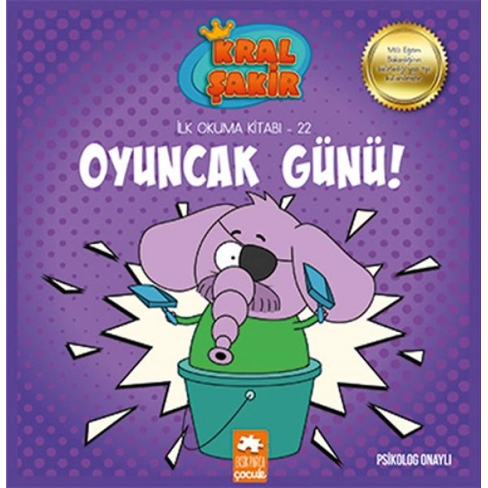 Kral Şakir İlk Okuma 22 - Oyuncak Günü