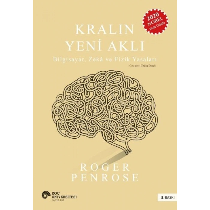 Kralın Yeni Aklı  Bilgisayar Zeka ve Fizik Yasaları