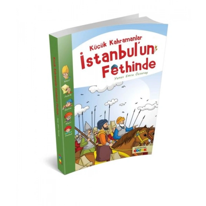 Küçük Kahramanlar İstanbulun Fethinde