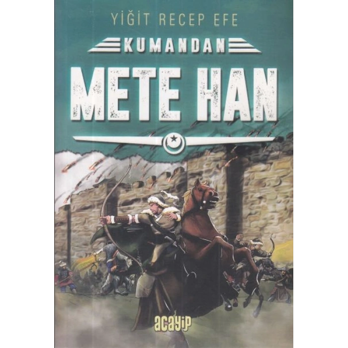 Kumandan Mete Han