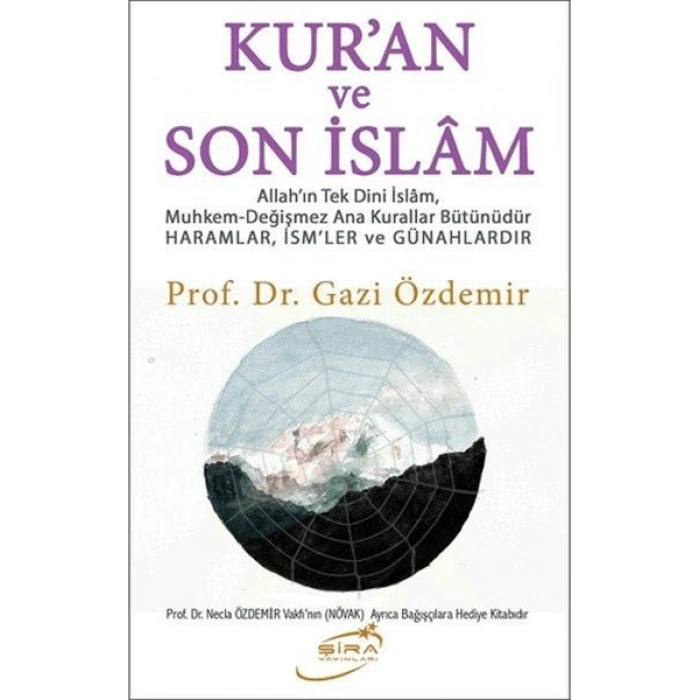 Kuran ve Son İslam