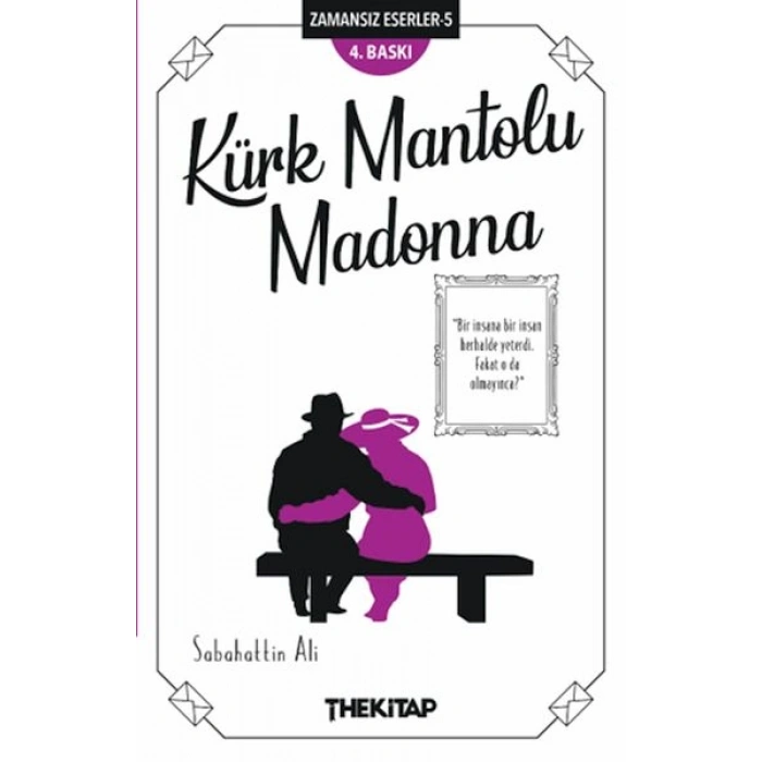 Kürk Mantolu Madonna - Zamansız Eserler -5