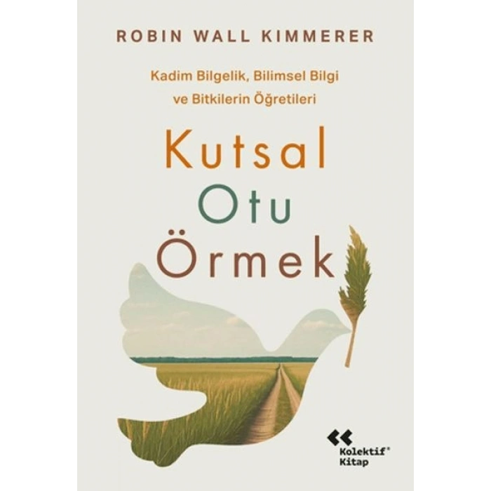 Kutsal Otu Örmek