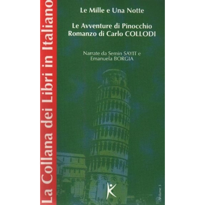 Le Mille e Una Notte  Le Avventure di Pinocchio Romanzo di Carlo Collodi La Collana dei Libri in Ita