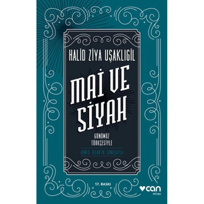 Mai ve Siyah - Günümüz Türkçesiyle