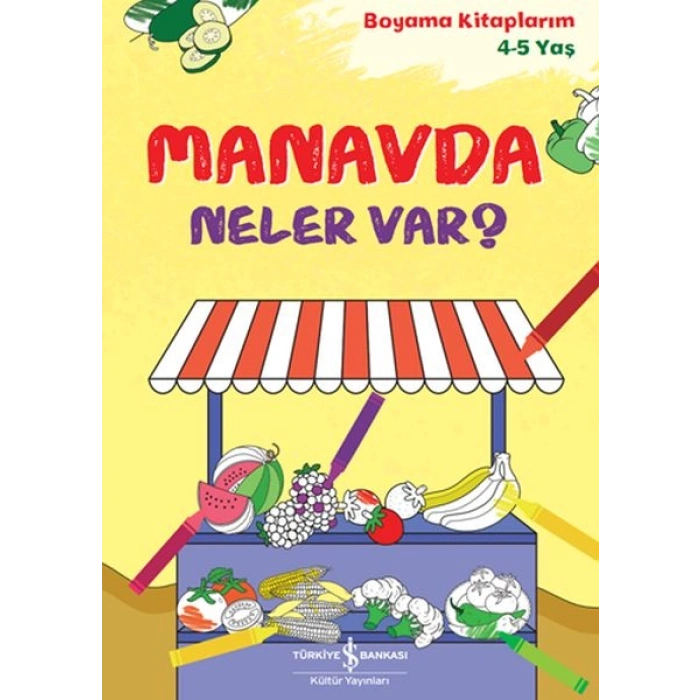 Manavda Neler Var?