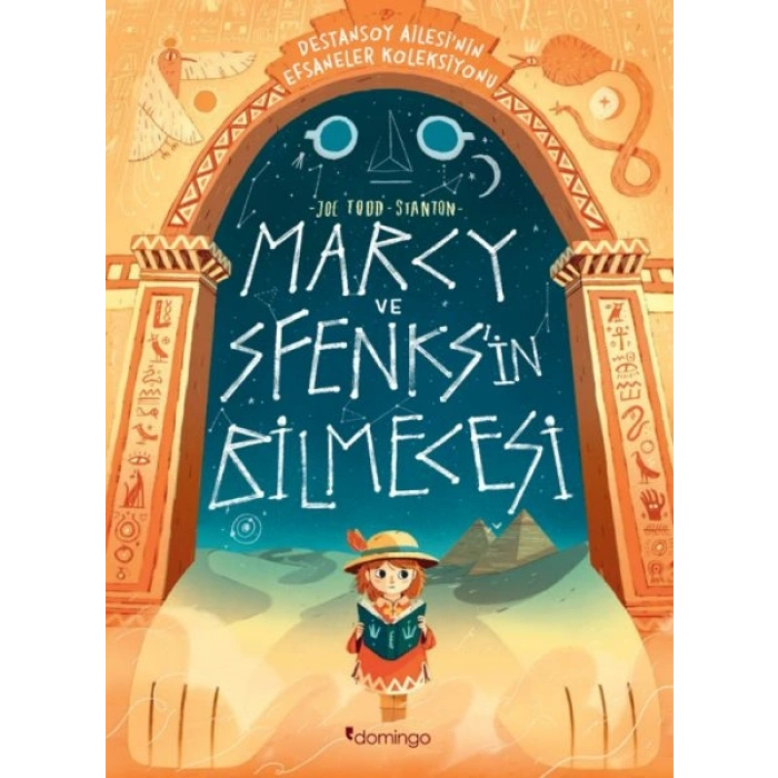 Marcy ve Sfenksin Bilmecesi Destansoy Ailesinin Efsaneler Koleksiyonu 2