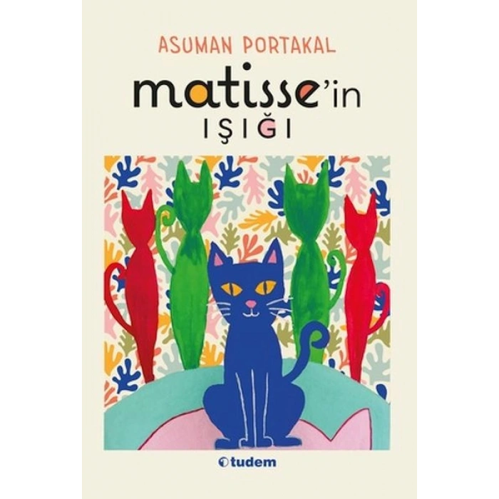 Matissein Işığı